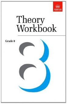 Theory Workbook Grade 8 (Theory workbooks)