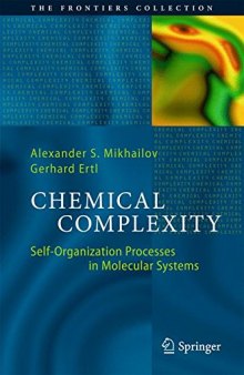 Chemical Complexity: Self-Organization Processes in Molecular Systems