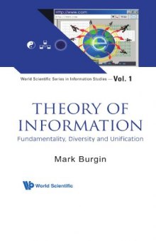 Theory of Information: Fundamentality, Diversity and Unification