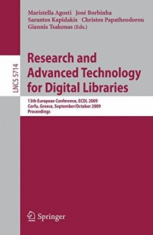 Research and Advanced Technology for Digital Libraries: 13th European Conference. ECDL 2009, Corfu, Greece, September 27 - October 2, 2009, Proceedings