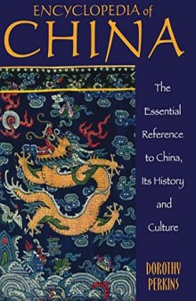 Encyclopedia of China: History and Culture