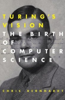 Turing’s Vision: The Birth of Computer Science