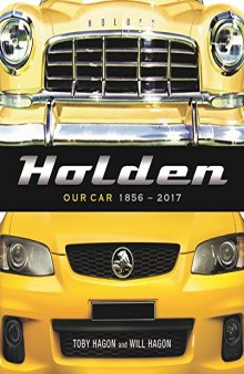 Holden: Our Car 1856-2017