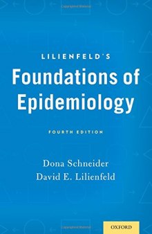 Lilienfeld’s Foundations of Epidemiology