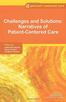 Challenges and Solutions: Narratives of Patient-Centered Care