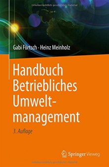 Handbuch Betriebliches Umweltmanagement (German Edition)