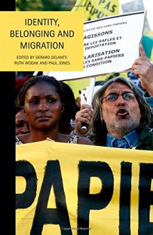 Identity, Belonging and Migration