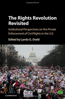 The Rights Revolution Revisited: Institutional Perspectives on the Private Enforcement of Civil Rights in the US
