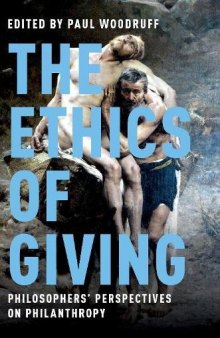 The Ethics of Giving: Philosophers’ Perspectives on Philanthropy