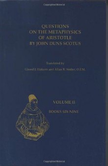 Questions on the Metaphysics of Aristotle by John Duns Scotus
