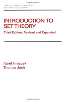 Introduction to Set Theory, Third Edition, Revised and Expanded