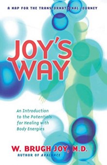 Joy’s Way, A Map for the Transformational Journey