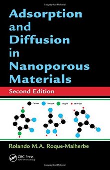 Adsorption and Diffusion in Nanoporous Materials, Second Edition