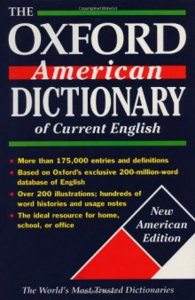 The Oxford American Dictionary of Current English