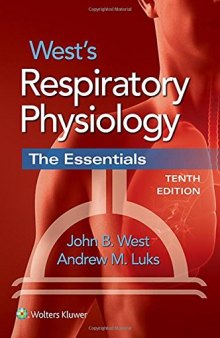 West’s Respiratory Physiology: The Essentials