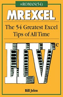 MrExcel LIVe: The 54 Greatest Excel Tips of All Time