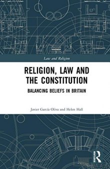Religion, Law and the Constitution: Balancing Beliefs in Britain