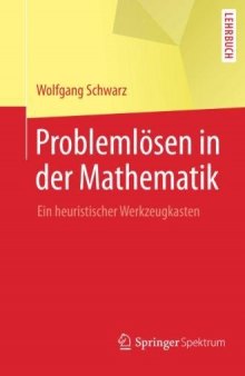 Problemlösen in der Mathematik: Ein heuristischer Werkzeugkasten