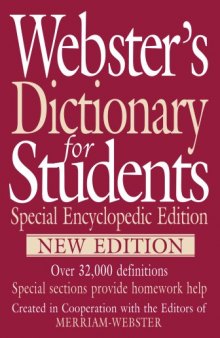 Webster’s Dictionary for Students, Special Encyclopedic Edition