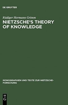 Nietzsche’s Theory of Knowledge