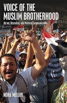 Voice of the Muslim Brotherhood: Da’wa, Discourse, and Political Communication