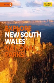 Explore New South Wales & the Australian Capital Territory’s National Parks
