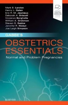 Gabbe’s Obstetrics Essentials: Normal & Problem Pregnancies