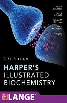 Harper’s Illustrated Biochemistry 31/e