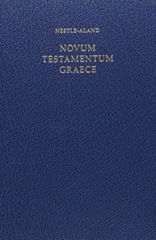 Novum Testamentum Graece: Nestle-Aland  (28 ed.)