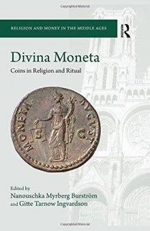 Divina Moneta: Coins in Religion and Ritual