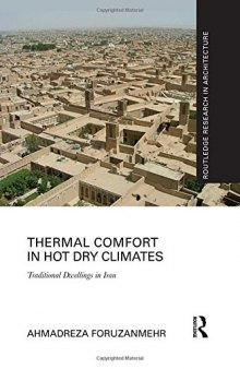 Thermal Comfort in Hot Dry Climates: Traditional Dwellings in Iran