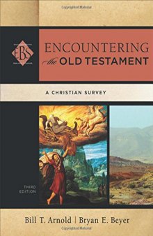 Encountering the Old Testament: A Christian Survey