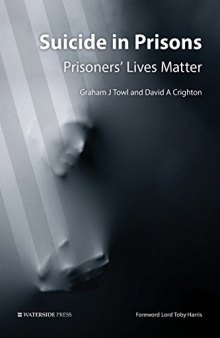 Suicide in Prisons: Prisoners’ Lives Matter