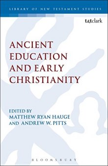 Ancient Education and Early Christianity