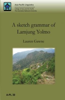 A sketch grammar of Lamjung Yolmo