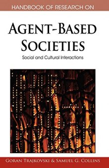 Handbook of Research on Agent-Based societies: Social and Cultural Interactions