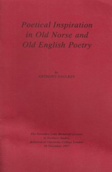 Poetical Inspiration in Old Norse and Old English Poetry