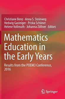 Mathematics Education in the Early Years: Results from the POEM3 Conference, 2016