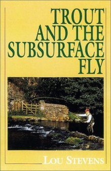 Trout and the Subsurface Fly