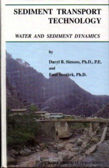 Sediment Transport Technology, Water and Sediment Dynamics