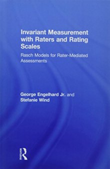 Invariant Measurement with Raters and Rating Scales: Rasch Models for Rater-Mediated Assessments