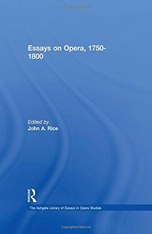 Essays on Opera, 1750–1800