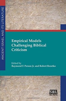 Empirical Models Challenging Biblical Criticism