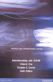Internetworking with TCP/IP Volume One: Pearson New International Edition