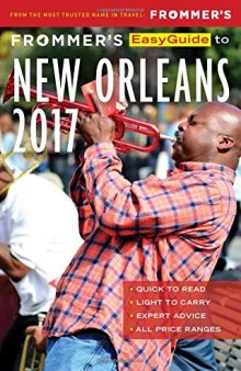 Frommer’s EasyGuide to New Orleans 2017