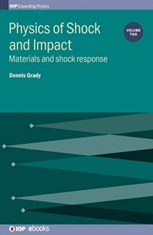 Physics of Shock and Impact: Materials and shock response