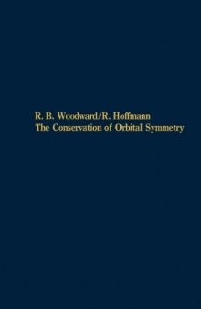 The Conservation of Orbital Symmetry