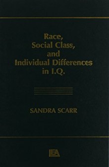 Race, Social Class, and individual Differences in I.Q.