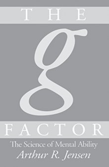 The g Factor: The Science of Mental Ability