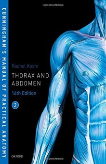 Cunningham’s Manual of Practical Anatomy VOL 2 Thorax and Abdomen